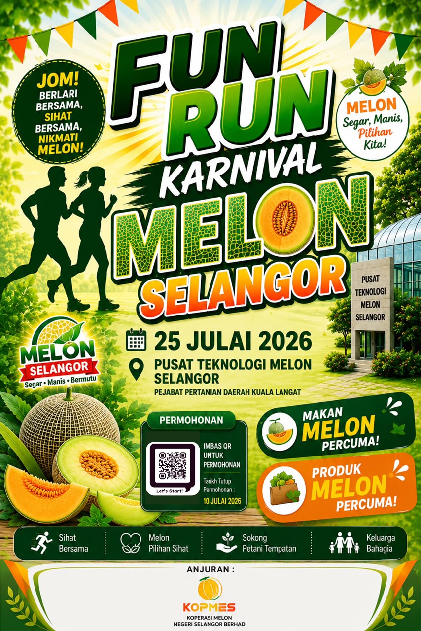 FUN RUN SELANGOR AGROGREEN DAN KARNIVAL MELON SELANGOR